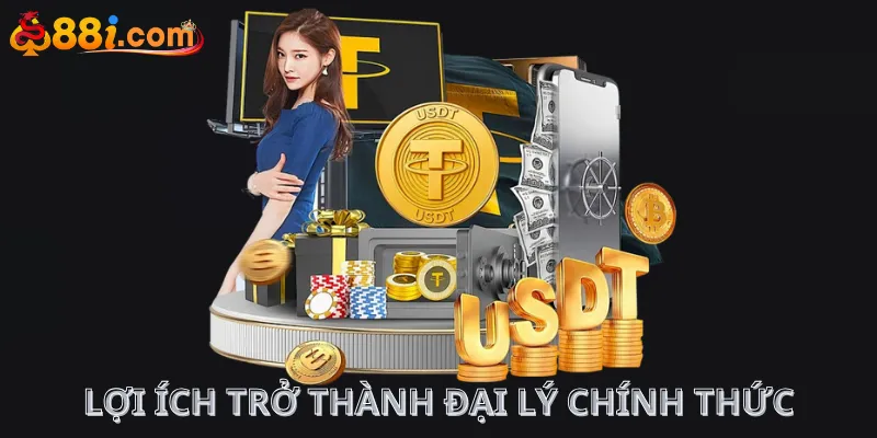 Lợi ích trở thành đại lý chính thức