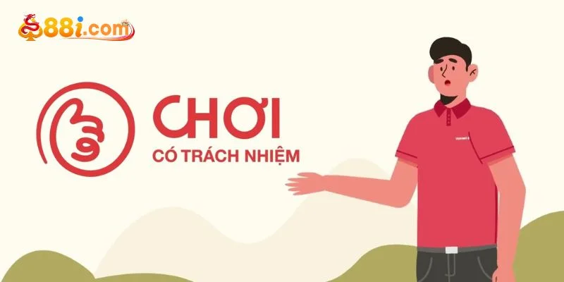 Tại sao người chơi nên chơi có trách nhiệm 88i?